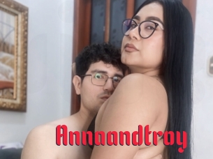 Annaandtroy