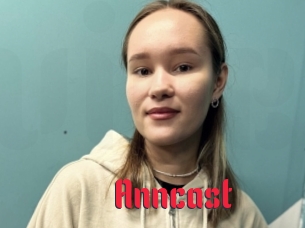 Anncast