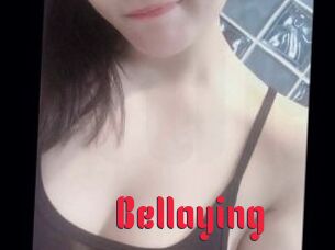 Bellaying