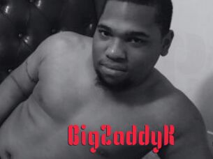 BigZaddyK