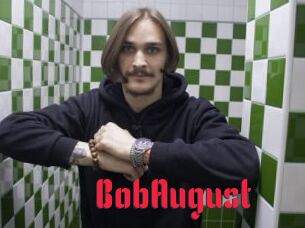 BobAugust