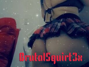 BrutalSquirt3x