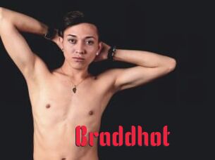 Braddhot