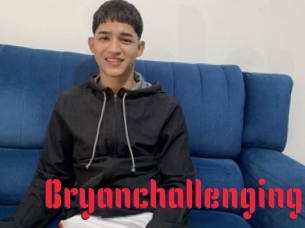 Bryanchallenging