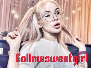 Callmesweetgirl