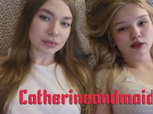 Catherineandmaid