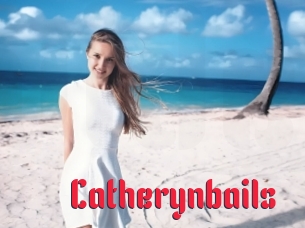 Catherynbails