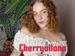 Cherryallana