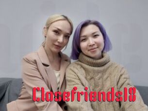 Closefriends18