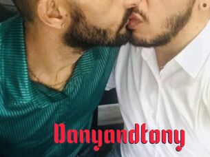 Danyandtony