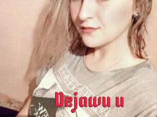 Dejawu_u