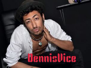 DennisVice