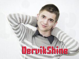 DervikShine