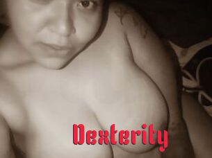 Dexterity