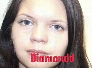 Diamandd