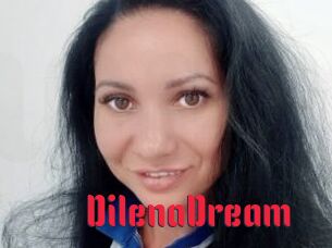 DilenaDream