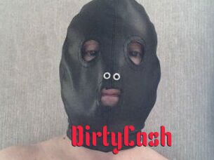 DirtyCash