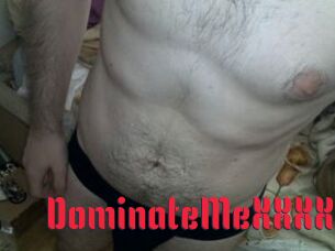 DominateMeXXXX