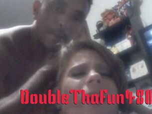 DoubleThaFun480