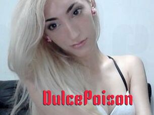 DulcePoison