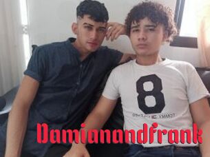 Damianandfrank