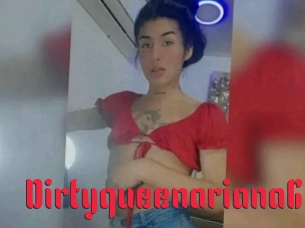 Dirtyqueenariana69