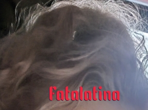 fatalatina Video Extrait
