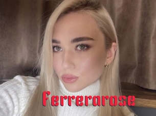 Ferrerarose