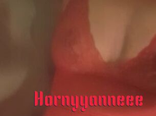 Hornyyanneee