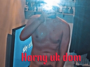 Horny_uk_dom