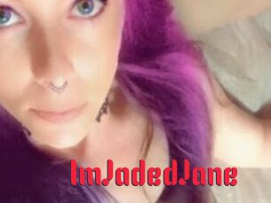 ImJadedJane