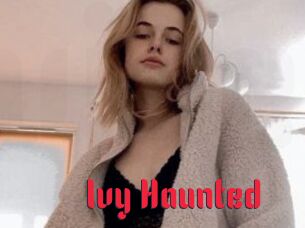 Ivy_Haunted