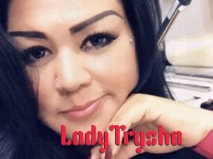 LadyTrysha