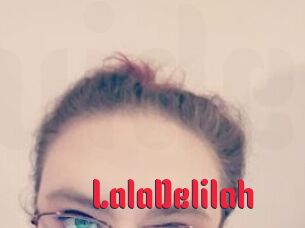 LalaDelilah