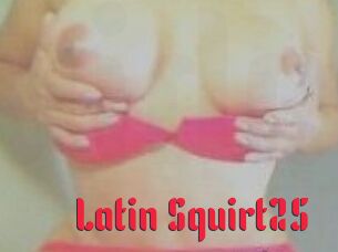 Latin_Squirt25