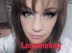 Layaniekay