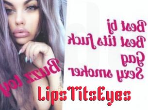 LipsTitsEyes