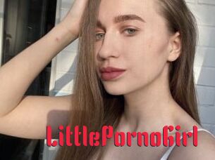 LittlePornoGirl