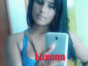 Luxana