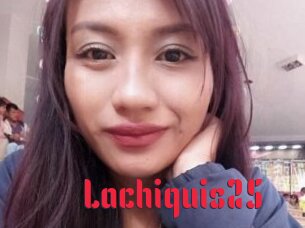 Lachiquis25