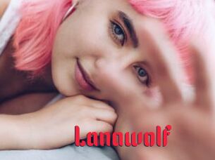 Lanawolf