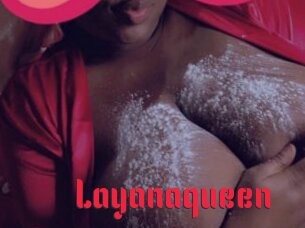 Layanaqueen