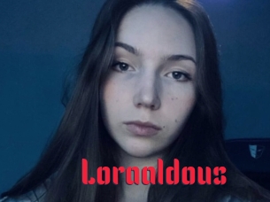 Loraaldous