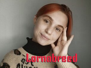 Lornabreed