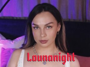 Lounanight