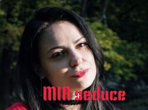 MIA_seduce