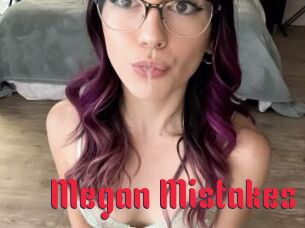 Megan_Mistakes