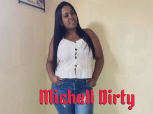 Michell_Dirty