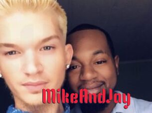 MikeAndJay