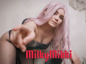 MilkyMikki